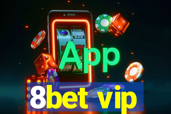 8bet vip